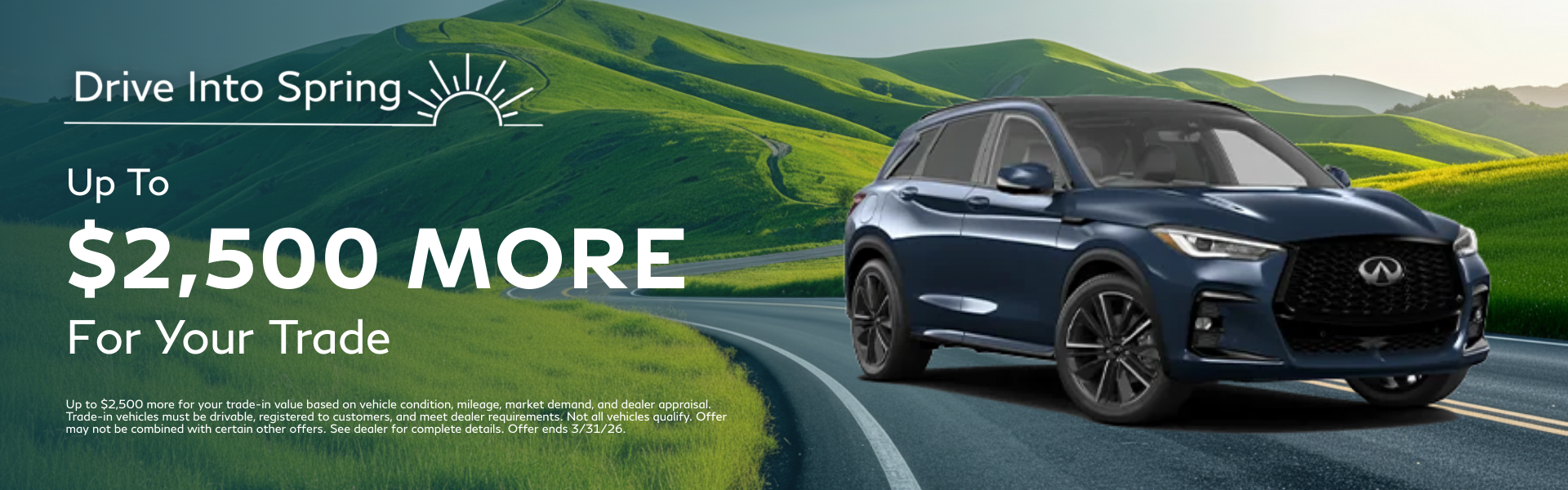 Up to $2,500 More For Your Trade